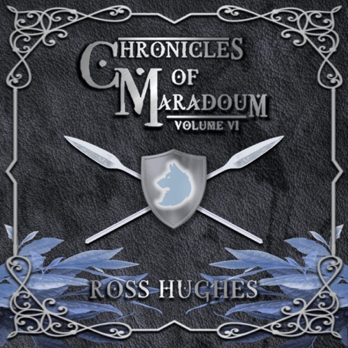 Chronicles of Maradoum, Volume 6 (Unabridged) cover