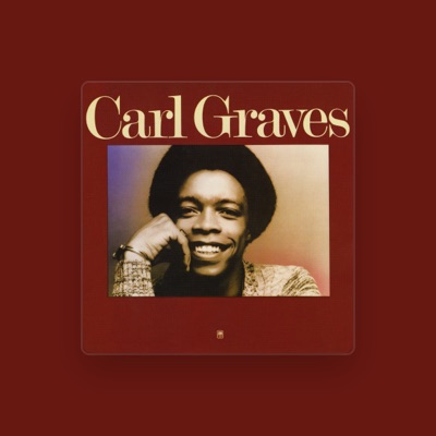 Listen to Carl Graves, watch music videos, read bio, see tour dates & more!