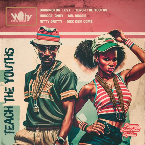 Reggae Dancehall Riddim: Teach The Youths - Single