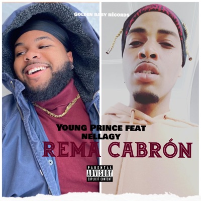 Rema Cabrón (feat. Nellagy) - Single
