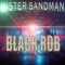 Black Rob - Mister Sandman lyrics