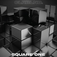 Square One - Single - CLRBLND.