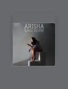 ARISHA सुनें, म्यूज़िक वीडियो देखें, बायो पढ़ें, दौरे की तारीखें और बहुत कुछ देखें!