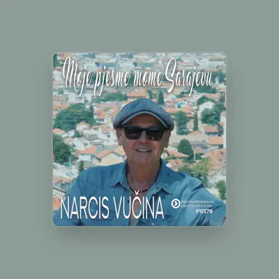 Listen to Narcis Vucina, watch music videos, read bio, see tour dates & more!