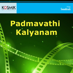 Padmavathi Kalyanam (Original Motion Picture Soundtrack) - EP
