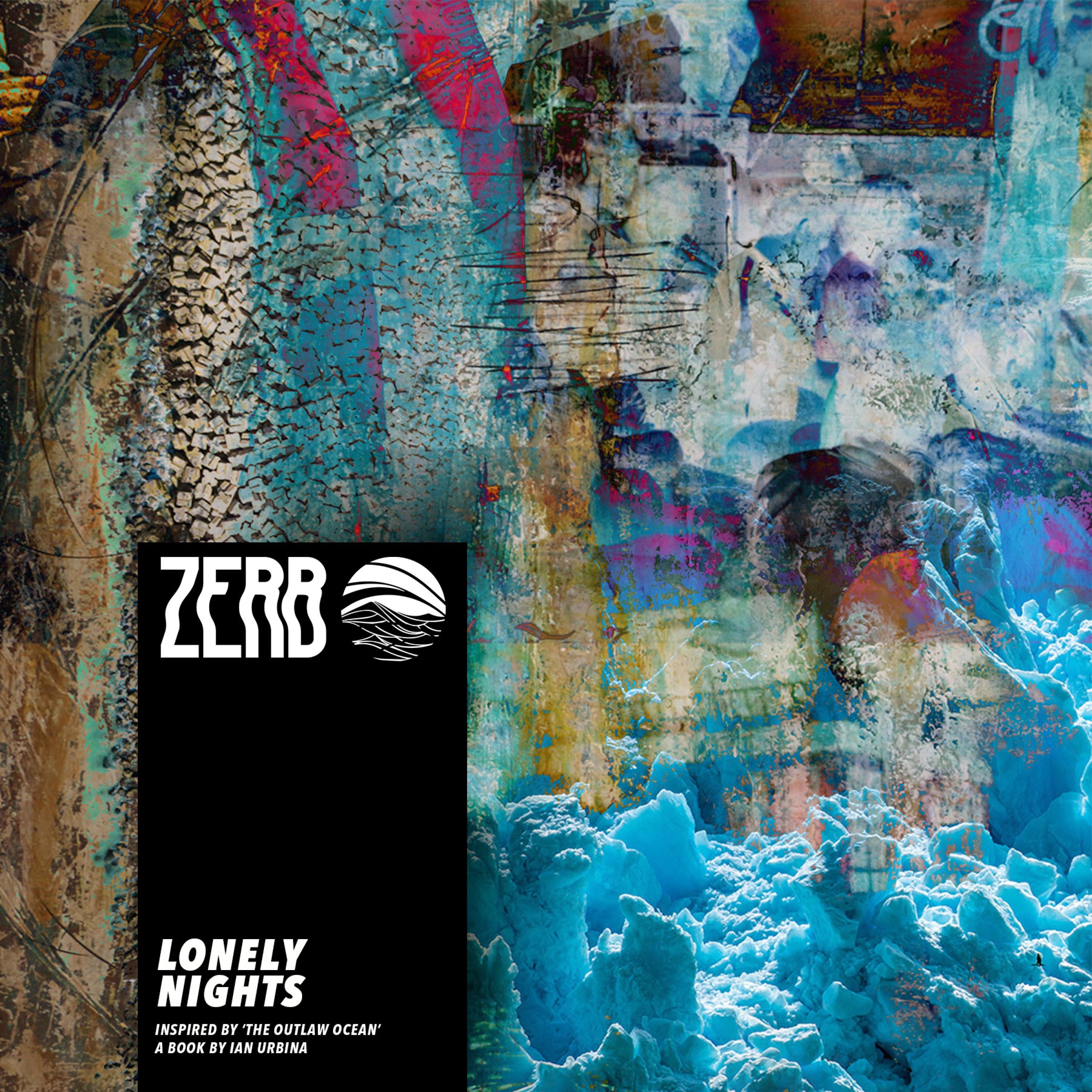 Lonely Nights (Inspired by ‘The Outlaw Ocean’ a book by Ian Urbina) - EP