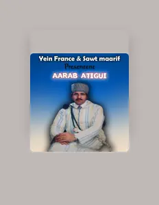 Listen to Aarab Atigui, watch music videos, read bio, see tour dates & more!