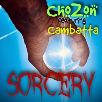 Sorcery (feat. Cambatta) - Single - ChoZon