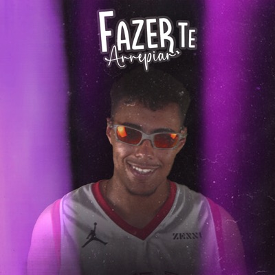 Fazer Te Arrepiar - Single