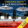 Il sale sulla ferita - Cristina Rava