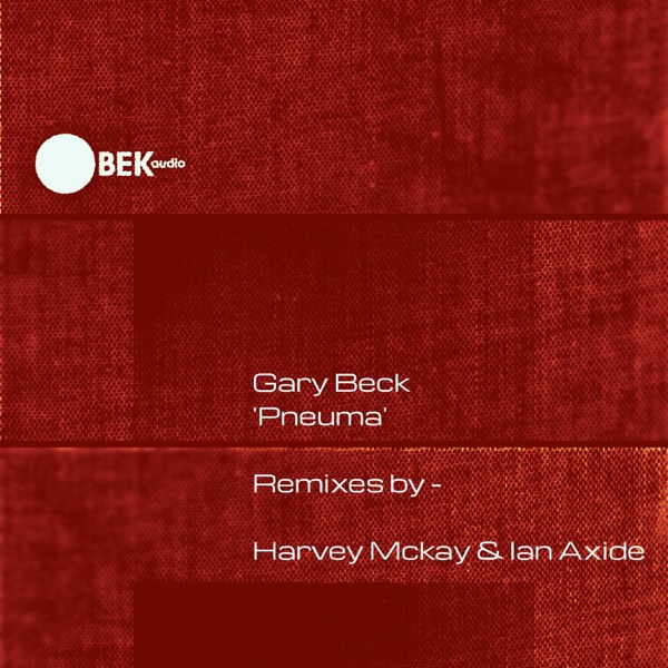 Pneuma (Remixes) - Single