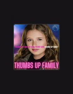 Listen to Thumbs Up Family, watch music videos, read bio, see tour dates & more!
