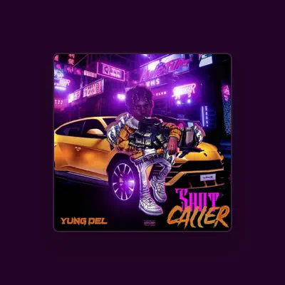 Listen to Yung Del, watch music videos, read bio, see tour dates & more!