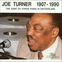 Ain't Misbehavin' — Joe Turner