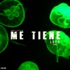 Me Tiene Loco (Remix) - Single