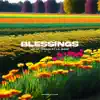 KELAR THRILLZ - BLESSINGS