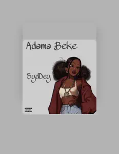 聆聽 sydDEY、觀看音樂影片、閱讀小傳、查看巡演日期等！