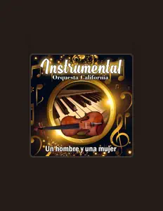 收听 Orquesta California、观看音乐视频、阅读小传、查看巡演日期等 ！