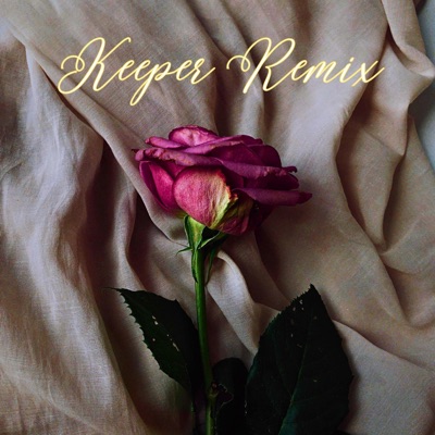 Keeper. (Drunkmix) - Single