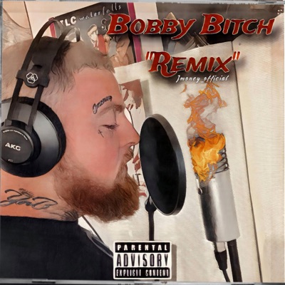 Bobby Bitch (Remix) - Single