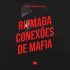 Ritmada Conexões de Mafia - Single