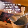 Relaxing Spa Jazz