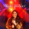 Milagre Pra Você - Single, 2023