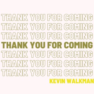 Thank You For Coming - EP