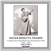 Sister Rosetta Tharpe Vol 1 (1938 - 1941) artwork