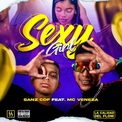 Sexy Girl (feat. MC Veneza) - Single