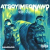 Atsoyimegnawo (feat. Samouss) - Single