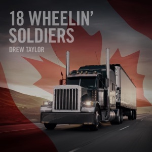 18 Wheelin' Soldiers - Single