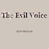 The Evil Voice - Single