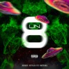 UN 8 (feat. Imtuki) - Single