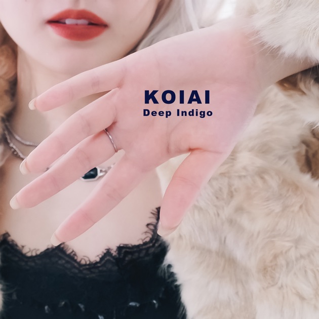 KOIAI(コイアイ)『Deep Indigo』CD Deep Indigo - EP - Koiaiのアルバム - Apple Music