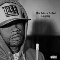 Long Way (feat. J-Hood) - Single - Max Dollas