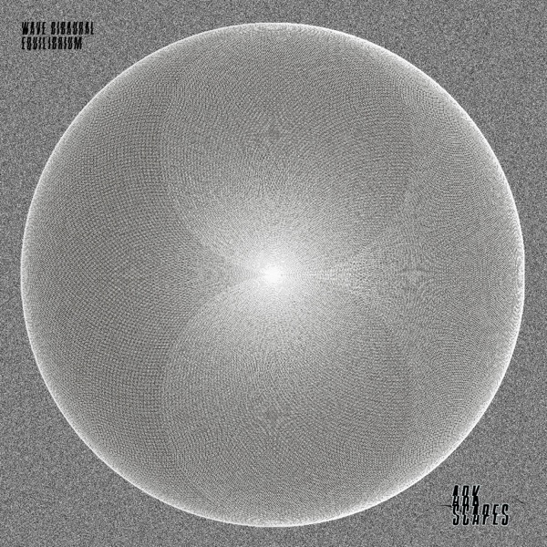 ARK002 / Wave Binaural, Equilibrium