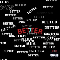 Better - Single - Mal-Uh-Ky