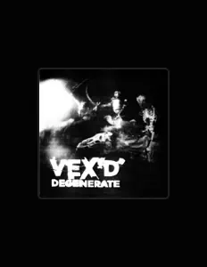 Listen to Vex'd, watch music videos, read bio, see tour dates & more!