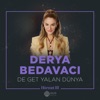 De Get Yalan Dünya (İbrahim Erkal Hürmet 3) - Single