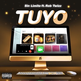 Tuyo (feat. Rob Twizz) Sin Limite