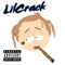 Lil Crack - Lil Crack lyrics