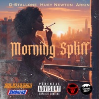 Morning Spliff - Single - D-Stallone, Huey Newton & Arkin