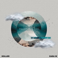 Prayed For You - Single - Doller & Zara W