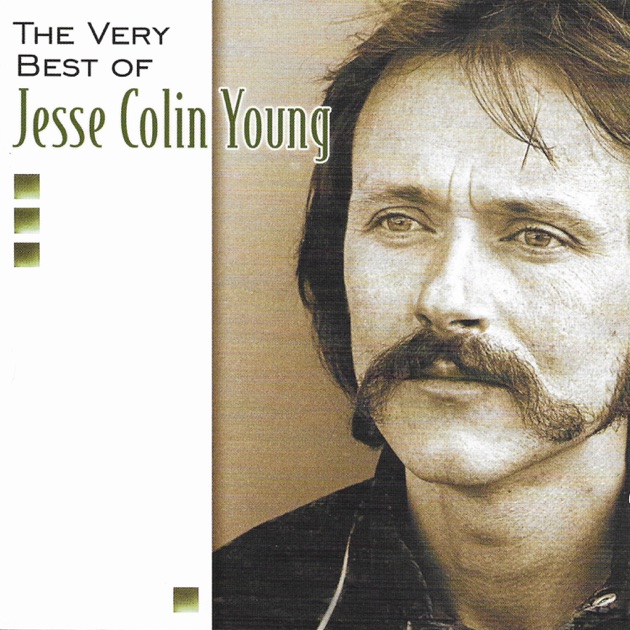 The Very Best of Jesse Colin Young - ジェシ・コリン・ヤング