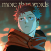 more than words (English ver.) - Hitsujibungaku