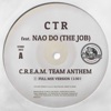 C.R.E.A.M. Team Anthem (feat. NAO DO (THE JOB)) - Single