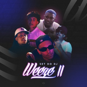 Set do DJ Weeze II (feat. Pejota, Daan Mc, X Sem Peita & fabrica criativa)