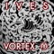 Vortex - Ives lyrics