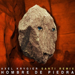 Hombre de Piedra (Santi Remix) - Single